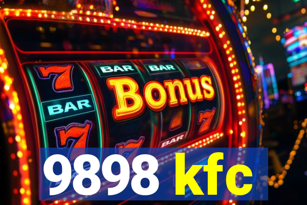 9898 kfc